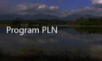 Program PLN Peduli Dukung Pengembangan Pendidikan Bagi 20.848 Penerima Manfaat di Semester I 2024
