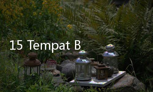 15 Tempat Bukber di Jakarta, Ada yang Instagramable sampai 'AYCE'